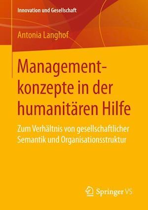 Managementkonzepte in der humanitaren Hilfe