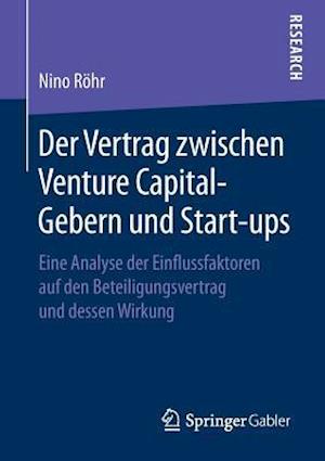 Der Vertrag zwischen Venture Capital-Gebern und Start-ups