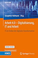 Arbeit 4.0 – Digitalisierung, IT und Arbeit