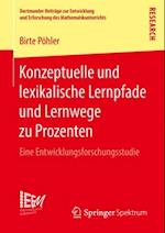 Konzeptuelle und lexikalische Lernpfade und Lernwege zu Prozenten