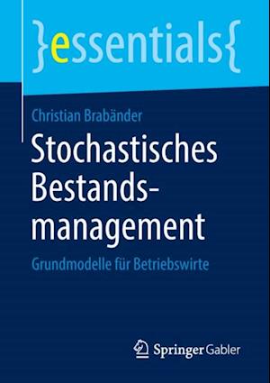 Stochastisches Bestandsmanagement