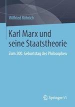 Karl Marx und seine Staatstheorie