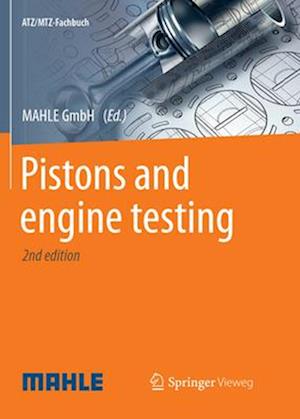 Pistons and engine testing