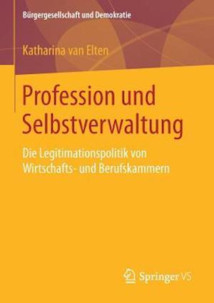 Profession und Selbstverwaltung