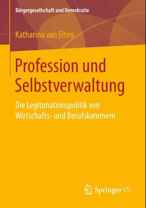 Profession und Selbstverwaltung