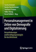 Personalmanagement in Zeiten von Demografie und Digitalisierung