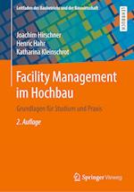 Facility Management im Hochbau