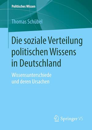 Die soziale Verteilung politischen Wissens in Deutschland