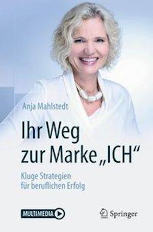 Ihr Weg zur Marke "ICH"