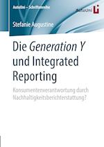 Die Generation Y und Integrated Reporting