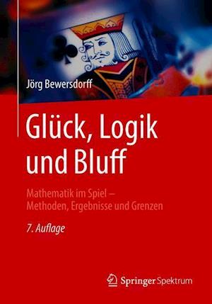 Glück, Logik und Bluff