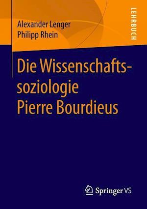 Die Wissenschaftssoziologie Pierre Bourdieus