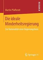 Die ideale Minderheitsregierung