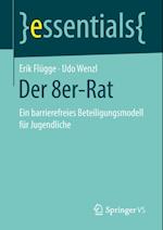 Der 8er-Rat