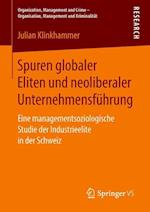 Spuren globaler Eliten und neoliberaler Unternehmensführung