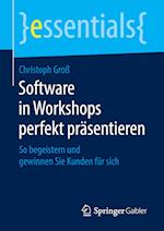 Software in Workshops perfekt präsentieren