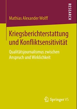 Kriegsberichterstattung und Konfliktsensitivität