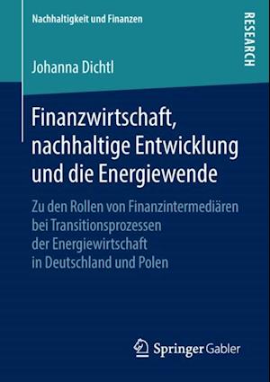 Finanzwirtschaft, nachhaltige Entwicklung und die Energiewende