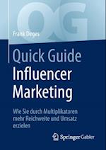 Quick Guide Influencer Marketing