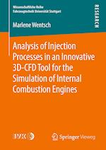 Analysis of Injection Processes in an Innovative 3D-CFD Tool for the Simulation of Internal Combustion Engines