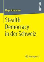 Stealth Democracy in der Schweiz