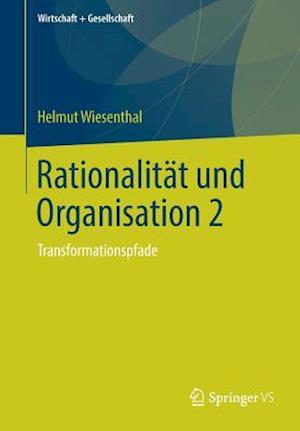 Rationalität und Organisation 2