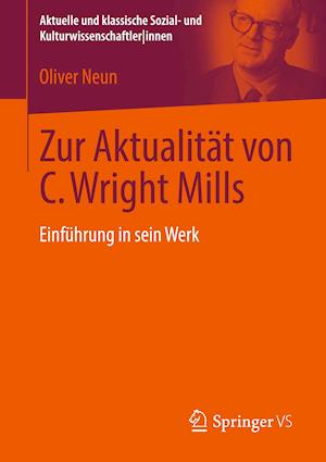 Zur Aktualitat von C. Wright Mills