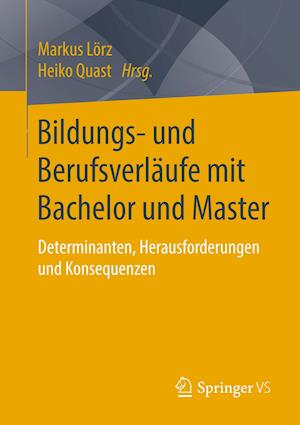 Bildungs- und Berufsverläufe mit Bachelor und Master