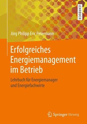 Erfolgreiches Energiemanagement im Betrieb