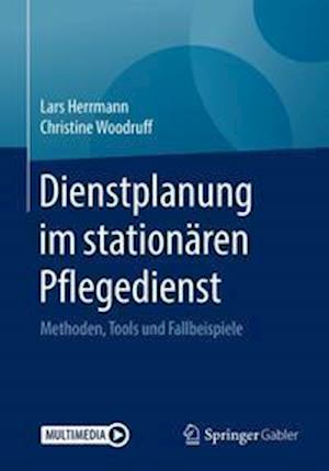 Dienstplanung im stationären Pflegedienst