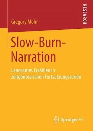 Slow-Burn-Narration