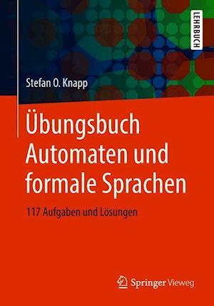 Übungsbuch Automaten und formale Sprachen