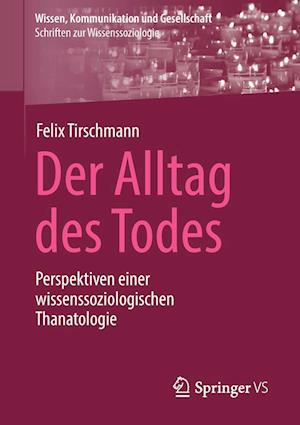 Der Alltag des Todes