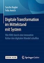 Digitale Transformation im Mittelstand mit System