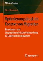 Optimierungsdruck im Kontext von Migration