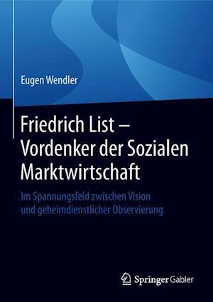 Friedrich List - Vordenker der Sozialen Marktwirtschaft