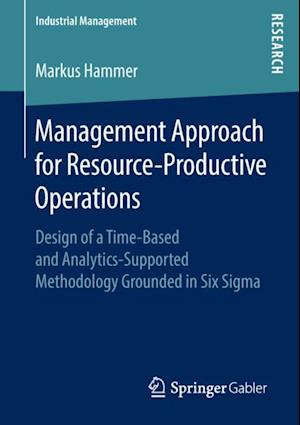 Management Approach for Resource-Productive Operations