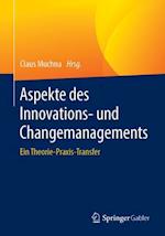 Aspekte des Innovations- und Changemanagements