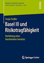 Basel III und Risikotragfähigkeit