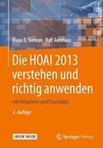 Die HOAI 2013 verstehen und richtig anwenden