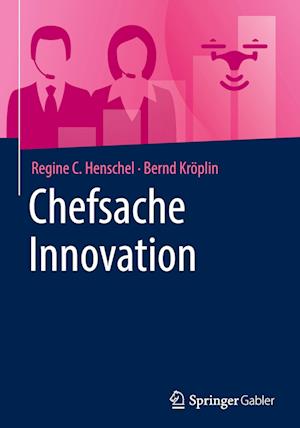 Chefsache Innovation