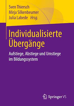 Individualisierte Übergänge