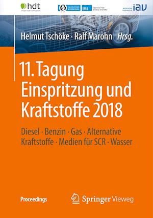 11. Tagung Einspritzung und Kraftstoffe 2018