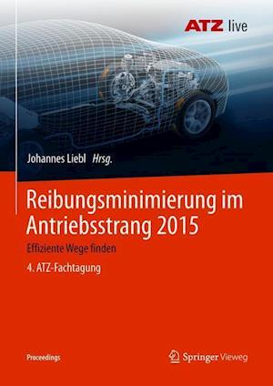 Reibungsminimierung im Antriebsstrang 2015