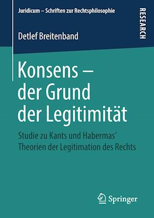 Konsens - der Grund der Legitimitat