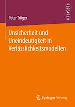 Unsicherheit und Uneindeutigkeit in Verlässlichkeitsmodellen