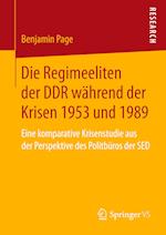 Die Regimeeliten der DDR während der Krisen 1953 und 1989