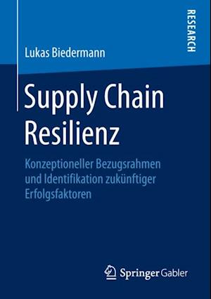 Supply Chain Resilienz