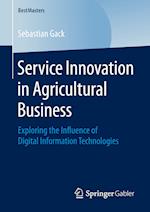 Service Innovation in Agricultural Business