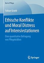 Ethische Konflikte und Moral Distress auf Intensivstationen